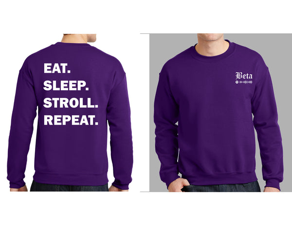 Eat Sleep Stroll Repeat | Sigma Lambda Beta